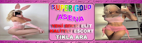 Adana Yeni Seksi Kaliteli Elit Vip Bayan Escort ASENA