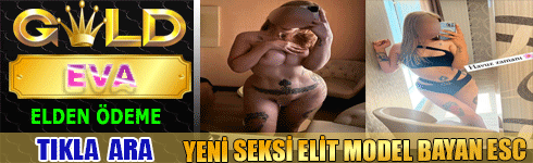 Adana Yeni Seksi Kaliteli Elit Manken Bayan Escort Model EVA